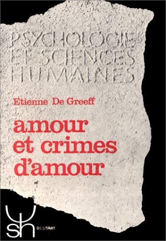 amour et crimes d'amour