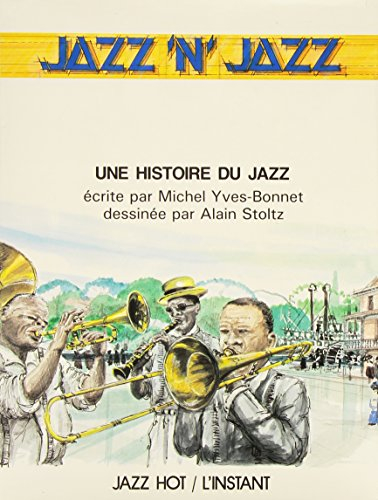 Jazz'n'jazz : une histoire du jazz