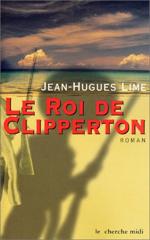 Le roi de Clipperton