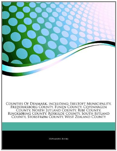 articles on counties of denmark, including: ebeltoft municipality, frederiksborg county, funen count