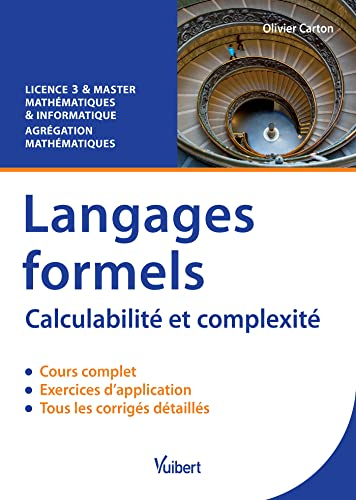 Langages formels, calculabilité et complexité : cours et exercices corrigés : licence 3 & master, ma