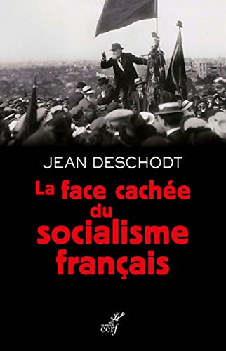 La face cachée du socialisme français