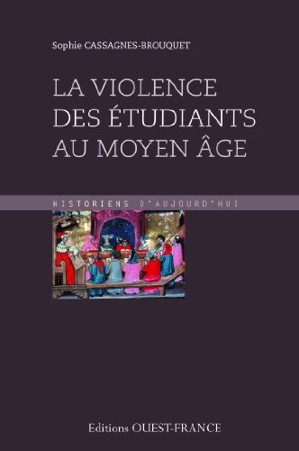 La violence des étudiants au Moyen Age