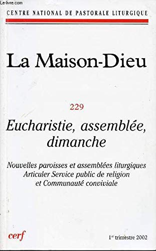 Maison-Dieu 229 - Eucharistie, assemblée, dimanche