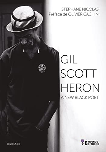 Gil Scott-Heron: A new black poet
