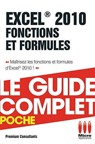 Excel 2010 : fonctions et formules