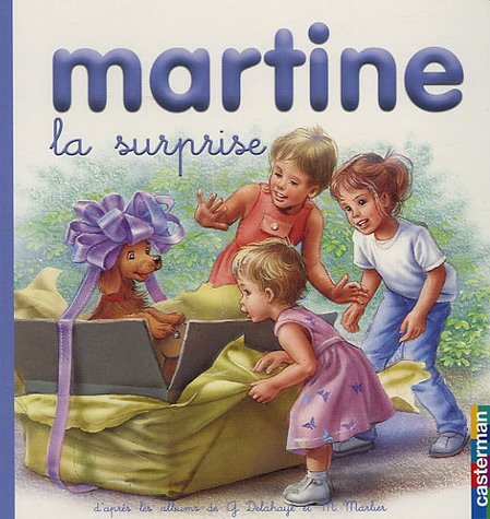 Martine, la surprise - Gilbert Delahaye