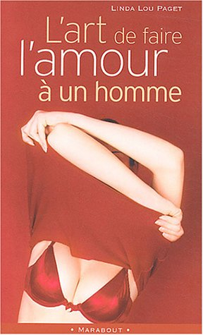 l'art de faire l'amour à un homme