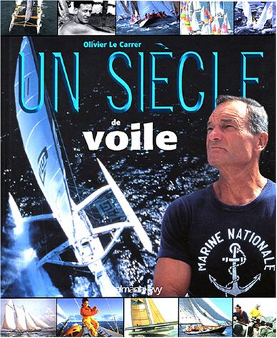 Un siècle de voile 2004