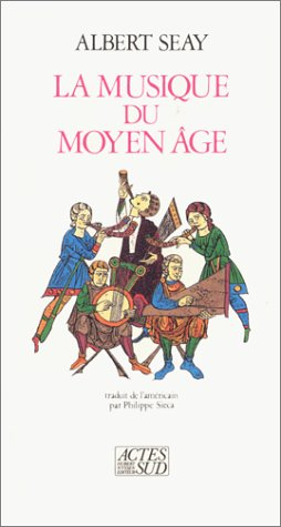La Musique du Moyen Age