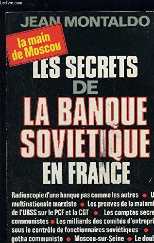 Les secrets de la banque soviétique en France