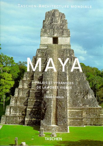maya. palais et pyramides de la forêt vierge