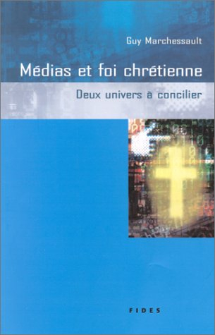 Médias et foi chrétienne