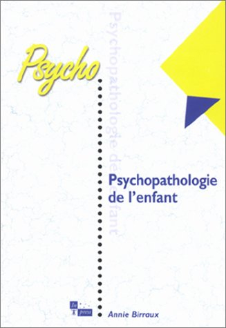 Psychopathologie de l'enfant