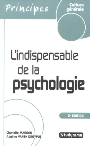 L'indispensable de la psychologie