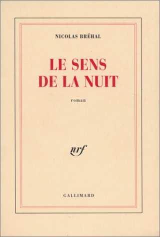 Le sens de la nuit