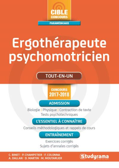 Ergothérapeute-psychomotricien : tout-en-un : concours 2017-2018