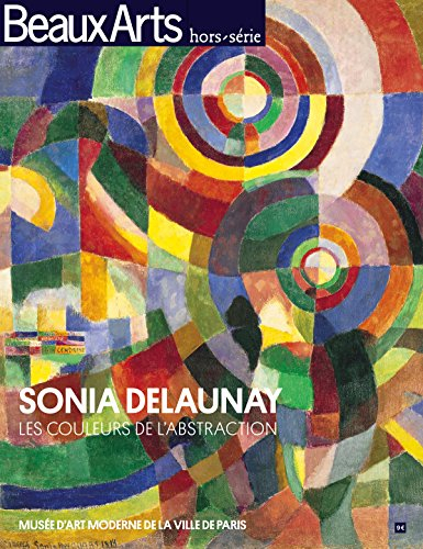 sonia delaunay : les couleurs de l'abstraction