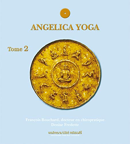 Angelica yoga. Vol. 2
