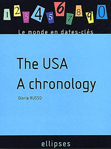 The USA : a chronology