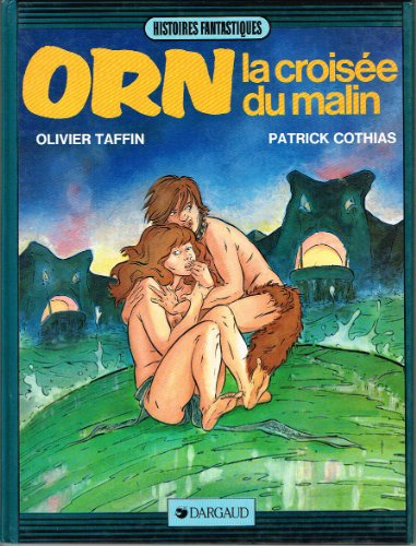 La Croisée du malin : Orn
