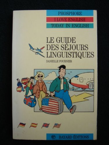 Le guide des séjours linguistiques