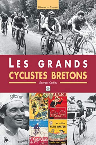 Les grands cyclistes bretons