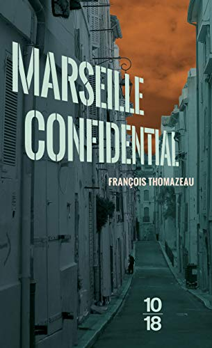 Marseille confidential