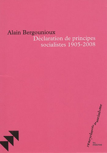 Déclaration de principes socialistes, 1950-2008