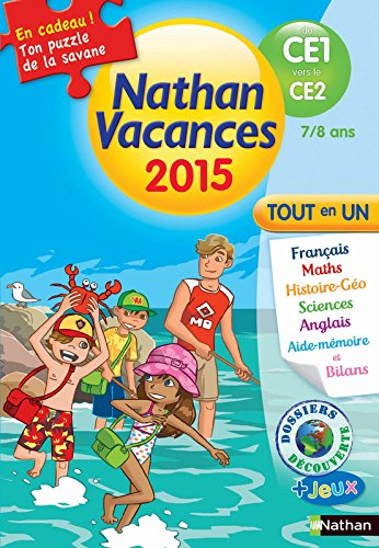 Nathan vacances 2015, du CE1 au CE2, 7-8 ans : tout en un