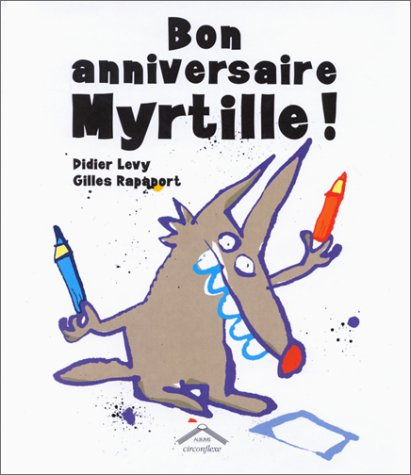Bon anniversaire, Myrtille !