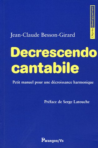 Decrescendo cantabile : petit manuel pour une décroissance harmonique