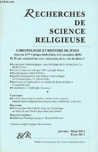 bulletin recherches de science religieuse- tome 99/1 - janvier-mars 2011 - christologie et histoire 
