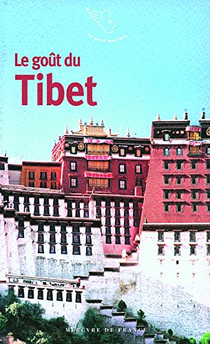 Le goût du Tibet