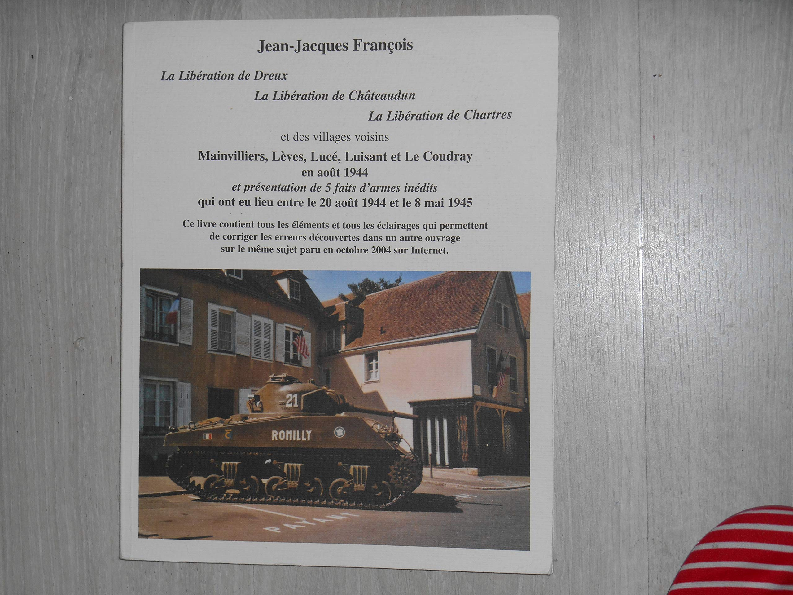 1944 LA LIBERATION EN EURE ET LOIR