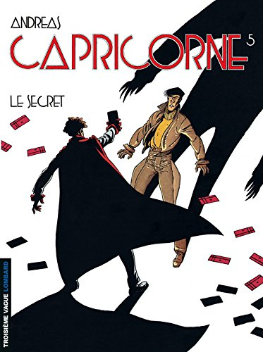 Capricorne. Vol. 5. Le secret