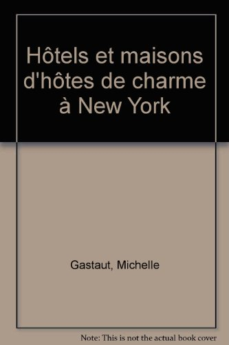 hôtels et maisons d'hôtes de charme à new york