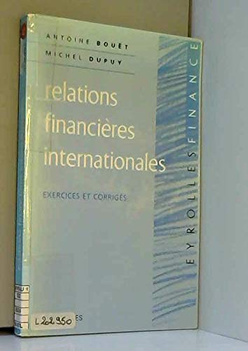 Relations financières internationales : exercices et corrigés