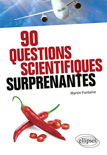 90 questions scientifiques surprenantes