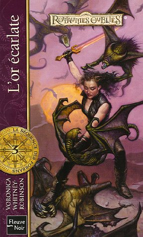 La séquence des forbans. Vol. 3. L'or écarlate