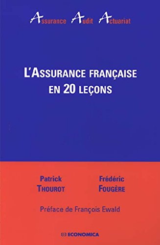L'assurance française en 20 leçons