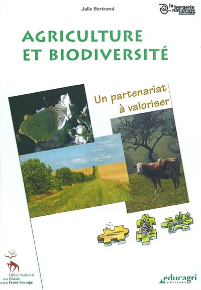 Agriculture et biodiversité : un partenariat à valoriser