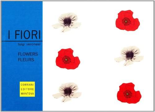 I fiori : Edition italien-français-anglais