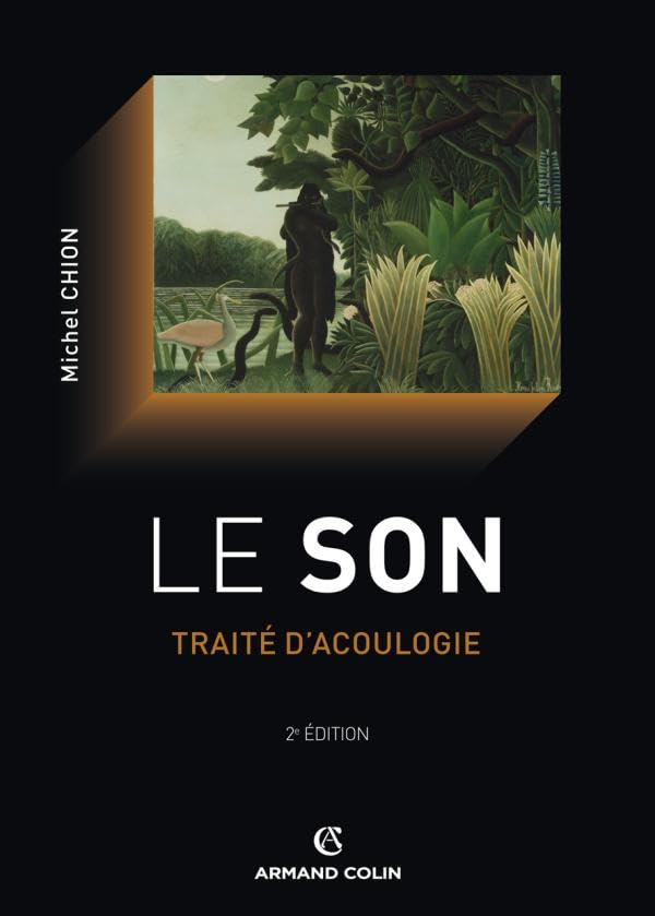 Le son : traité d'acoulogie