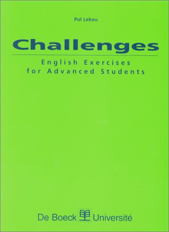 Challenges : english exercices for advanced students