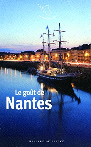 Le goût de Nantes