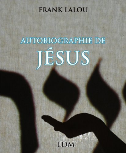 Autobiographie de Jésus