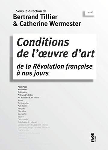 Conditions de l'œuvre d'art de la Révolution française à nos jours