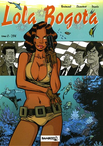Lola Bogota. Vol. 2. JFK