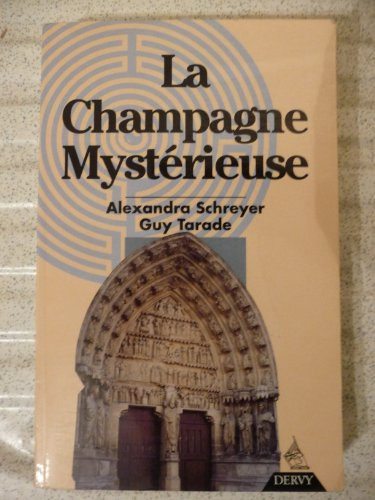 La Champagne mystérieuse